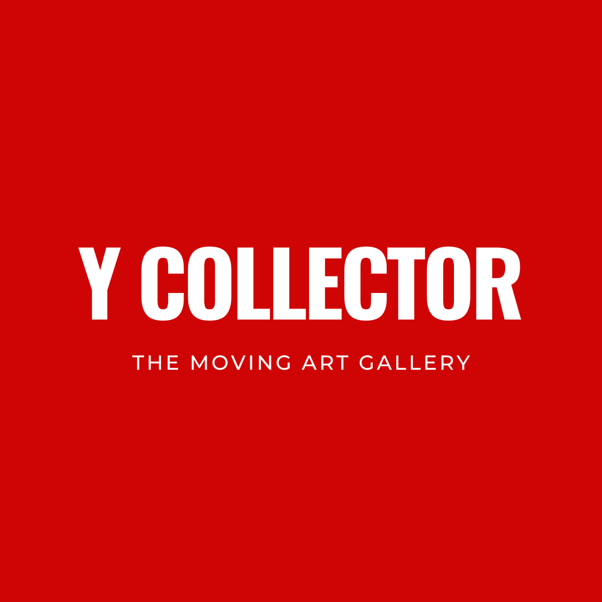 Y Collector Gallery